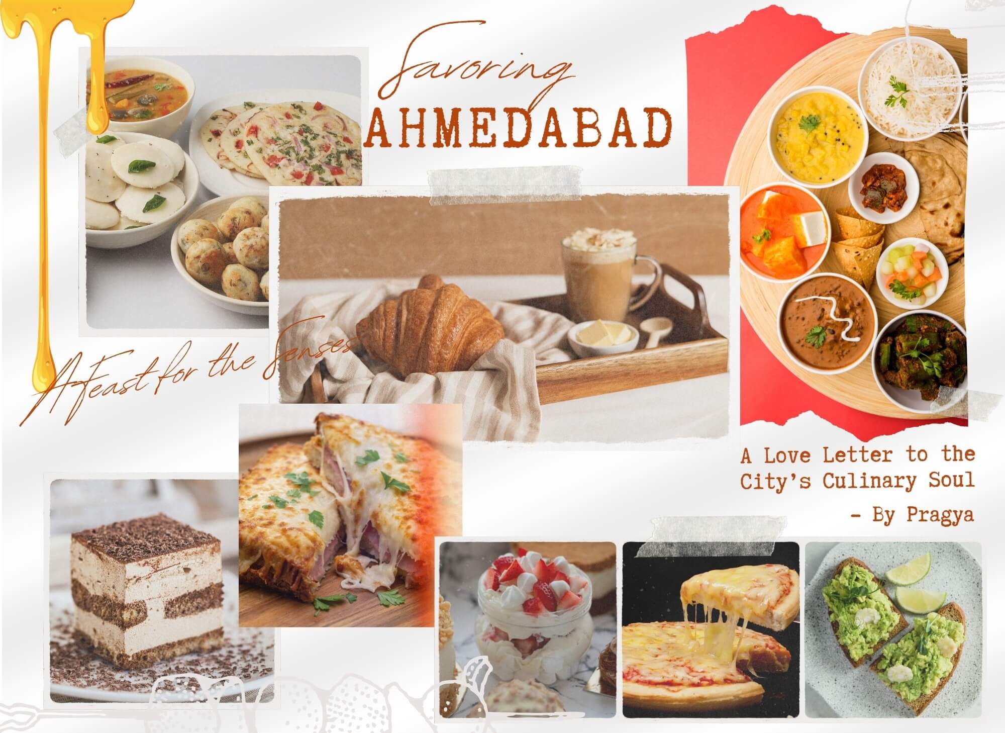 Savoring Ahmedabad: A Love Letter to the City's Culinary Soul